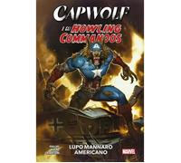 CAPWOLF E GLI HOWLING COMMANDOS: LUPO MANNARO AMERICANO
