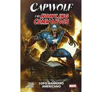 Capwolf e gli Howling Commandos: Lupo Mannaro Americano - Marvel Collection