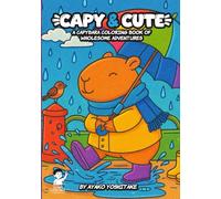Capy & Cute: A Capybara Coloring Book of Wholesome Adventures (Short Version 3)