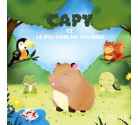Capy et le pouvoir du sourire: 1-4