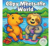 Capy Meets the World: A Colored Adventure Around the World