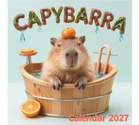 Capybara Calendar 2027: Monthly Square Photo for Home and Office Organization featuring Cute Rodents
