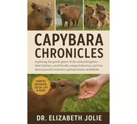 CAPYBARA CHRONICLE: "Exploring the gentle giants of the animal kingdom - their habitats, social bonds, unique behaviors, and why these peaceful creatures captivate hearts worldwide.”