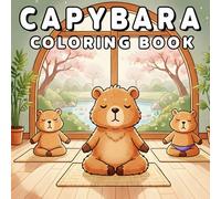 Capybara Coloring Book: 50+ Bold, and Easy Capybaras for Stress Relief - Simple and Enjoyable Designs for Teens and Adults