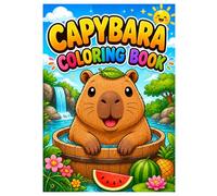 Capybara Coloring Book: Cute Capybara Coloring Pages with Cozy Nature Scenes - Relaxing Animal Designs for Kids and Adults