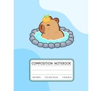 Capybara Composition Notebook - Kawaii Animal School Journal for Kids, Teens, & Capybara Lovers: Adorable Capybara Relaxing in Hot Spring with Orange ... Pages | Cute Funny Stationery Gift