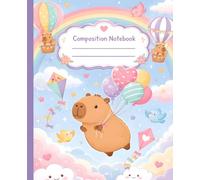 Capybara Composition Notebook: Wide Ruled 110 Pages all Numbered 7.5x9.25 Inch Including Blank Table of Contents, Fun and Cute Journal for School and Creative Writing