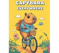 Capybara Everywhere: A Cozy Coloring Book