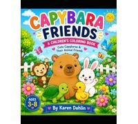 Capybara Friends: A Children's Coloring Book