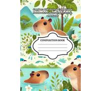 Capybara Life Journal: Cute Animal Notebook for Journaling, Drawing, and Notes