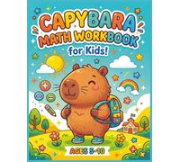 Capybara Math Notebook: Large Print Squared Paper for Boys and Girls Ages 5-8 | Grid Pages for Mathematics, Number Writing, Homework, Elementary School and Homeschool Learning