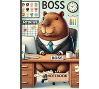 Capybara Notebook: This notebook is part of the "Life of a Capybara" series. Capybara as a Boss. this 100-page lined notebook, invites you to dive into the whimsical world of capybaras