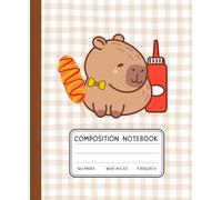 Capybara Snack Time Notebook - Cute Beige Gingham Composition Book | 120 Wide-Ruled Pages | 7.5 x 9.25 in: Adorable Capybara with Corn Dog & Ketchup - ... for Students, Teens & Kawaii Animal Fans