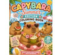 Capybara Summer Coloring Book for Kids & Adults