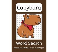 Capybara Word Search Puzzle Book: Word Searches with Easy to Read Print about Capybara, Chill Capybara, Cute Capybara and More | 6x9 inches, 110 pages ... Gift for Vacations, Holidays and Free Times
