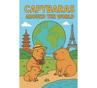 Capybaras Around the World