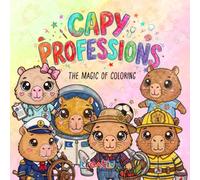 CapyProfessions: The magic of Coloring: Coloring Book