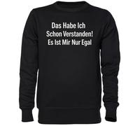 Capzy Das Habe ICH Schon Verstanden Es Ist MIR Nur Egal Nero Felpa Maglione Unisex Uomo Donna Black Unisex Jumper