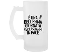 Capzy È Una Bellissima Giornata Per Lasciarmi In Pace Bicchiere Birra Tazza Boccale Di Birra Beer Mug