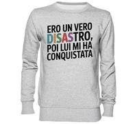 Capzy Ero Un Vero Disastro Poi Lui Mi Ha Conquistata Grigio Felpa Maglione Unisex Uomo Donna Grey Unisex Jumper