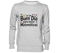 Capzy Es Un Buen Día para Hacer Matemáticas Grigio Felpa Maglione Unisex Uomo Donna Grey Unisex Jumper