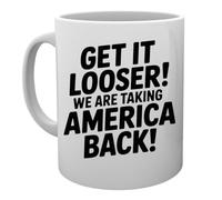 Capzy Get It Looser We Are Taking America Back Tazza Della Tazza Mug Cup