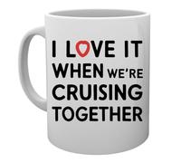 Capzy I Love It When Were Cruising Together Tazza Della Tazza Mug Cup