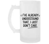 Capzy I’ve Already Understood That I Just Don’t Care Boccale Di Birra Beer Mug