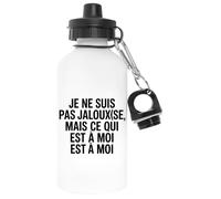 Capzy Je Ne Suis Pas Jalouxse Mais Ce Qui Est À Moi Est À Moi Un Verre Bière Agresser Tasse Bianca Bottiglia D'acqua Alluminio Per Esterni Pollutant Free White Water Bottle Aluminium For Outdoors