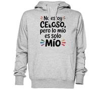 Capzy No Estoy Celoso Pero Lo Mío Es Solo Mío Grigio Felpa con Cappuccio Maglione Unisex Uomo Donna Grey Unisex Hoodie