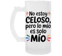 Capzy No Estoy Celoso Pero Lo Mío Es Solo Mío Vidrio Cerveza Taza Boccale Di Birra Beer Mug