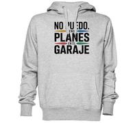 Capzy No Puedo Tengo Planes En El Garaje Grigio Felpa con Cappuccio Maglione Unisex Uomo Donna Grey Unisex Hoodie
