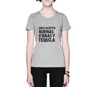 Capzy Solo Acepto Buenas Vibras Y Tequila Grey Women's T-Shirt Tee