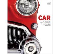 Car: The Definitive Visual History of the Automobile