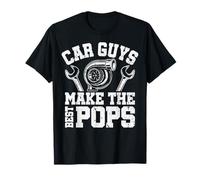 Car Guys Make The Best Pops Mechanic Dad Garage Crew Maglietta