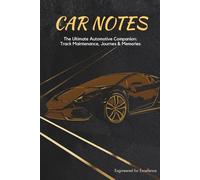 Car Notes: Golden Heritage: Premium Vehicle History Log, Hardcover Classic Car Maintenance & Restoration Journal