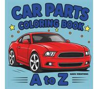 Car Parts: Colouring Book A-Z
