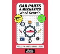 Car Parts & Mechanics Word Search Puzzle Book: 50+ Fun & Easy-to-Read Puzzles Featuring Auto Terms, Tools, Garage Life & Engine Systems for Adults, Seniors & Teens
