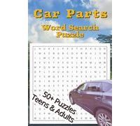 Car Parts Word Search Puzzle Book: Word Searches with Easy to Read Print about Car, Automobile, Vehicle Parts and More|6x9 inches, 110 pages|50+ Puzzles ... Gift for Vacations, Holidays and Free Times