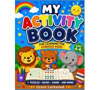 Car Ride Activity Book for Kids Ages 4-6: I Spy, Mazes, Tracing & Counting Fun