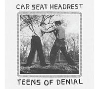 Car Seat Headrest - Teens of Denial
