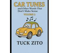 Car Tunes And Other Words That Don't Make Sense Volume 2