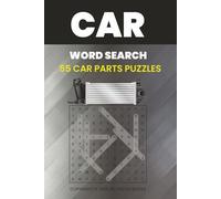 Car Word Search - 55 Car Parts Puzzles Book: Car Parts Word Search Puzzle Book - 55 Car Parts Puzzles - Easy To Read Print Word Search Book about Car ... quiet evenings or a thoughtful gift for the c