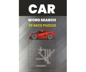 Car Word Search 55 Race Puzzles: Car Word search 55 Race Puzzle book with easy-to-read print about race cars, car part names and more - 6x9 inches 50+ puzzles...110 pages