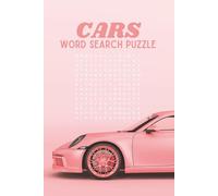 Car Word Search Puzzle Book: Word Searches with Easy to Read Print about Cars, Automotives, Car Enthusiasts │ 6x9 inches, 110 pages │50+ Puzzles ... Gift for Adults, Kids, and Free Times.