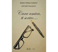 Cara amica ti scrivo