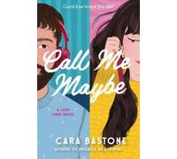 Cara Bastone Call Me Maybe (Tascabile) Love Lines