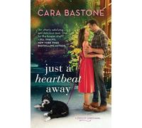 Cara Bastone Just a Heartbeat Away (Tascabile) Forever Yours