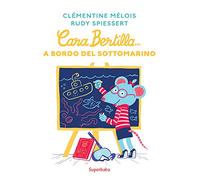 CARA BERTILLA A BORDO DEL SOTTOMARINO