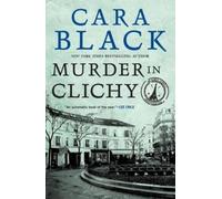 Cara Black Murder In Clichy (Tascabile)